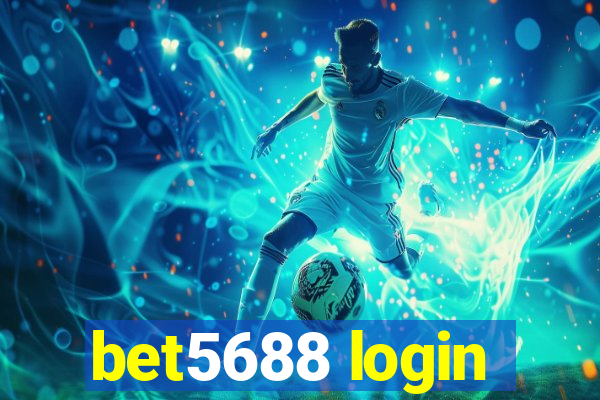 bet5688 login